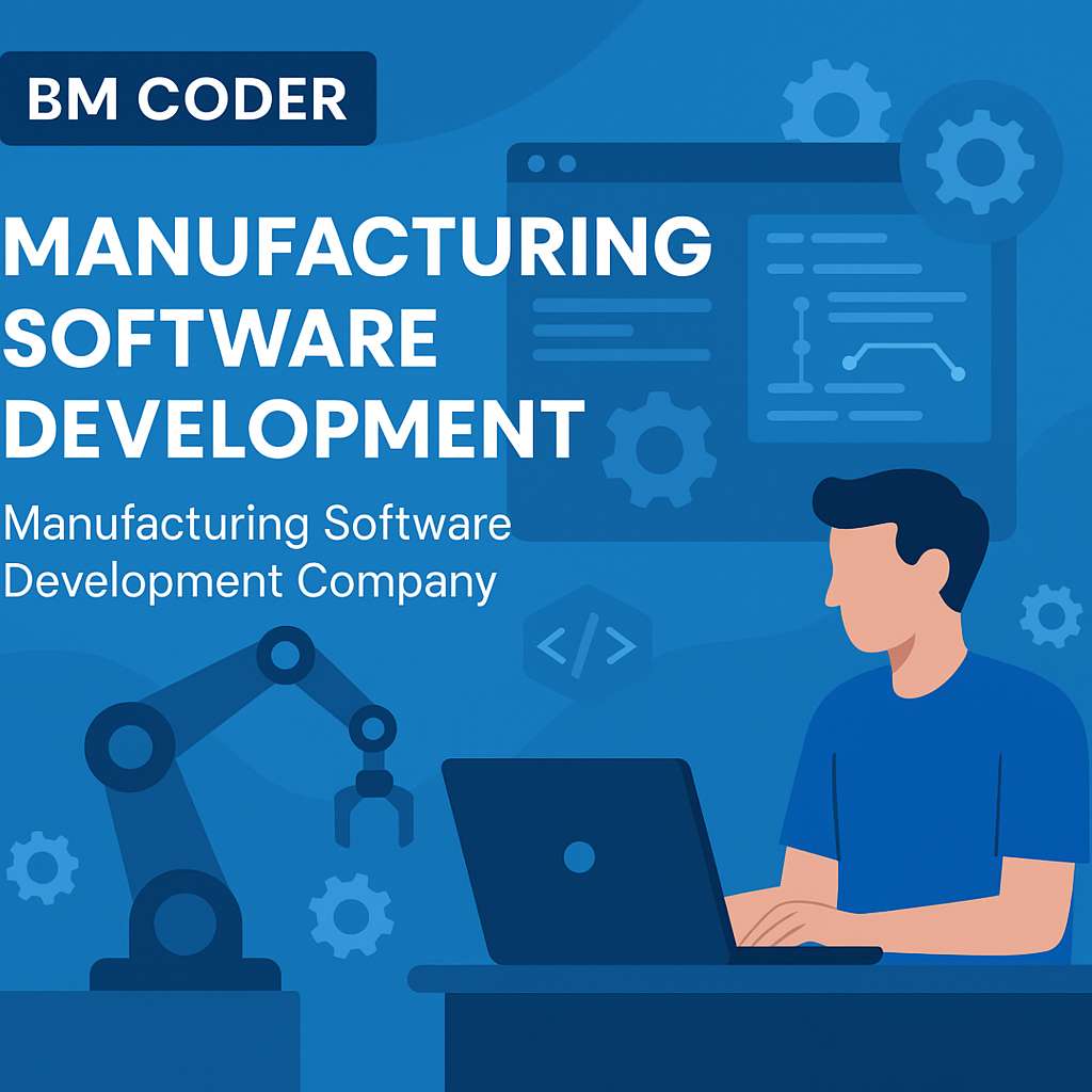 Manufacturing software development company